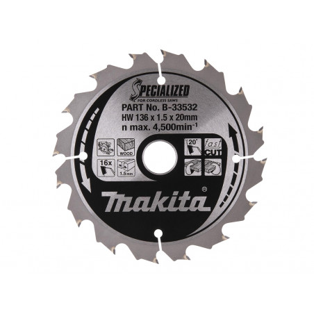 Makita B-33532 Specialized for Cordless Saws Blade 136 x 20mm x 16T