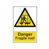 Scan 1104 Danger Fragile Roof - PVC Sign 200 x 300mm