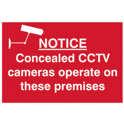 Scan 1607 Notice Concealed CCTV Camera - PVC Sign 300 x 200mm