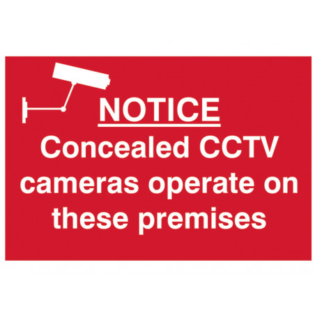 Scan 1607 Notice Concealed CCTV Camera - PVC Sign 300 x 200mm