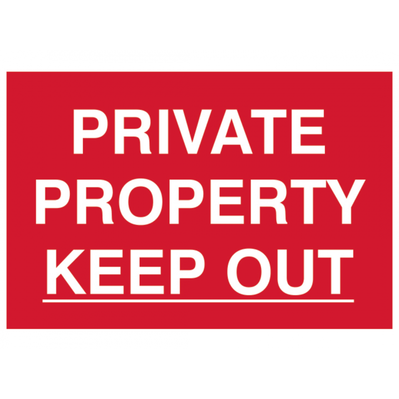 Scan 1652 Private Property Keep Out - PVC Sign 300 x 200mm Scan 1652 Private Property Keep Out - PVC Sign 300 x 200mm