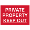 Scan 1652 Private Property Keep Out - PVC Sign 300 x 200mm