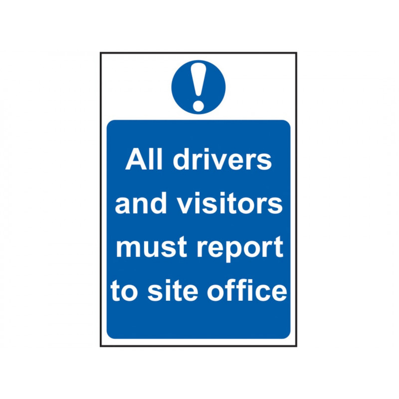Scan 4002 All Drivers And Visitors Must Report To Site Office - PVC Sign 400 x 600mm Scan 4002 All Drivers And Visitors Must Report To Site Office - PVC Sign 400 x 600mm