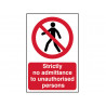 Scan 4052 Strictly No Admittance to Unauthorised Persons - PVC Sign 400 x 600mm