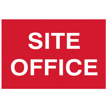 Scan 4252 Site Office - PVC Sign 600 x 400mm