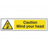 Scan 5110 Caution Mind Your Head - PVC Sign 200 x 50mm