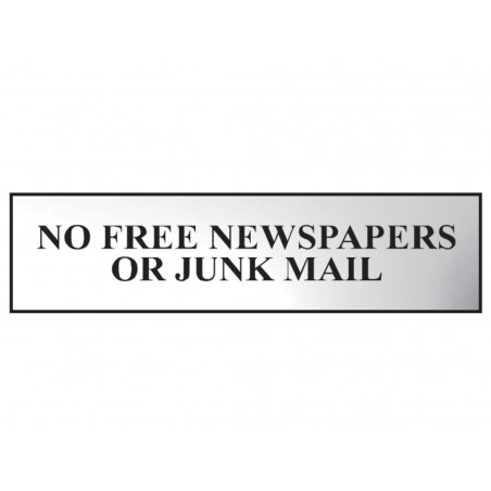 Scan 6023C No Free Newspapers Or Junk Mail - Polished Chrome Effect 200 x 50mm